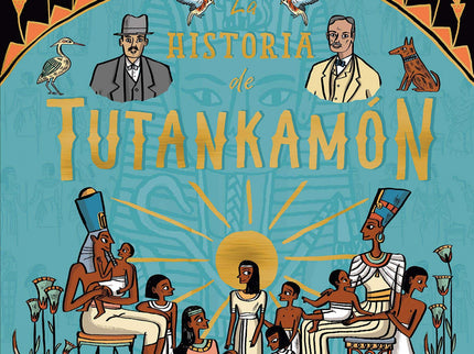Historia De Tutankamón