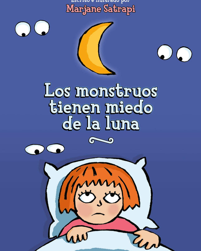 Los Monstruos Tienen Miedo De La Luna