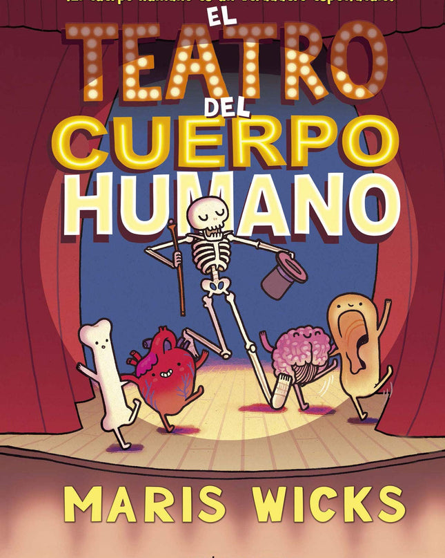 El Teatro Del Cuerpo Humano