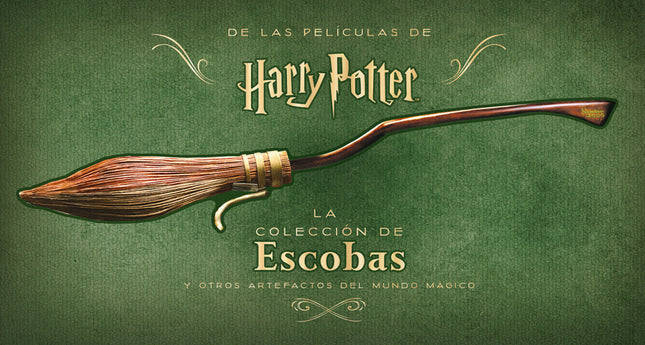 Harry Potter: La Colección De Escobas Y Otros Artefactos Del Mundo Mágico