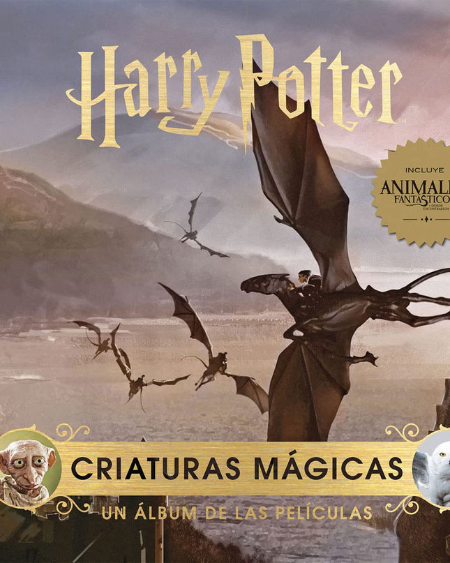 Harry Potter: Criaturas Magicas. Un Album De Las Peliculas