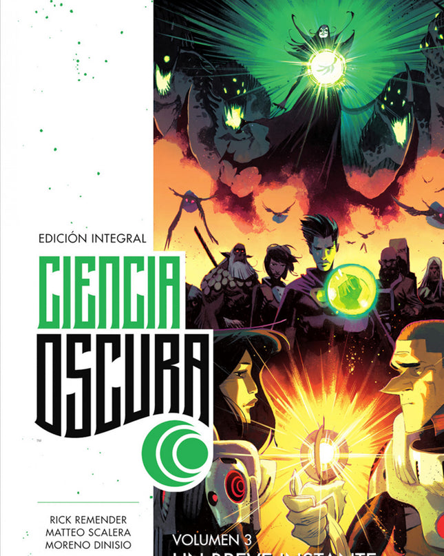 Ciencia Oscura Ed Integral 03 Un Breve Instante De Claridad