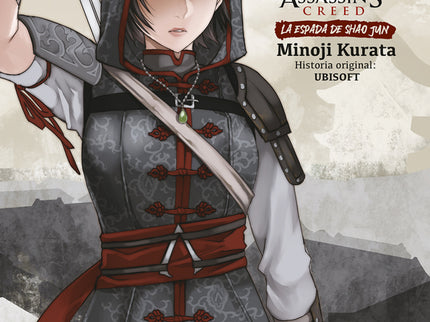 Assassin's Creed: La Espada De Shao Jun. Integral