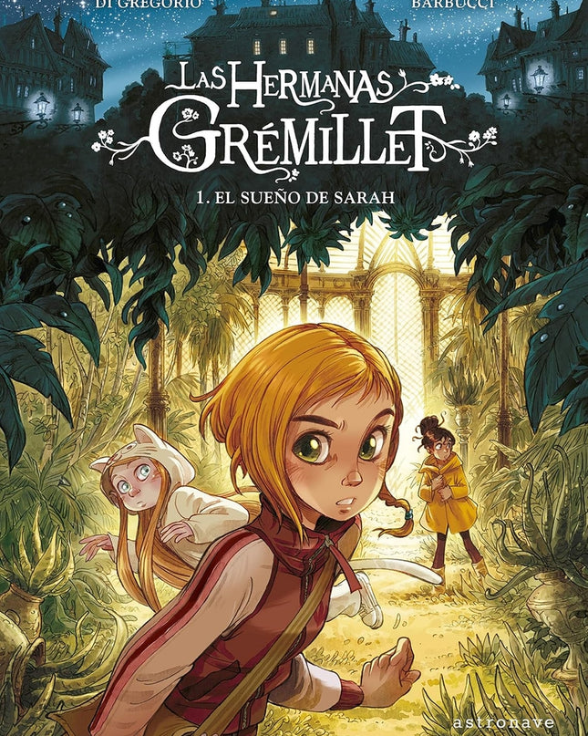 Las Hermanas Gremillet 1 El Sueño De Sarah