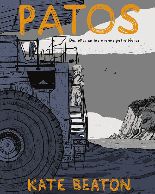 Patos Dos A?os En Las Arenas Petroliferas (edicion Rustica)