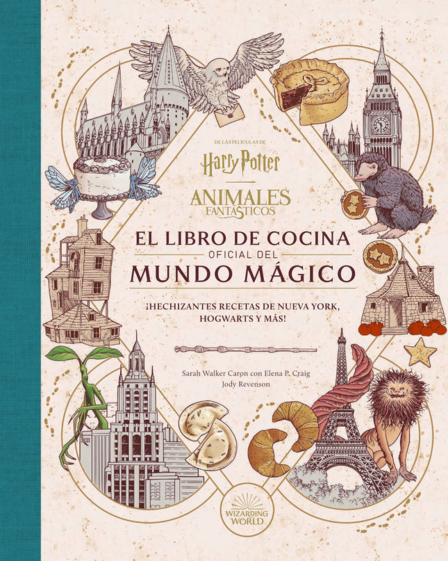 Harry Potter / Animales Fantasticos: El Libro De Cocina Oficial Del Mundo Magico