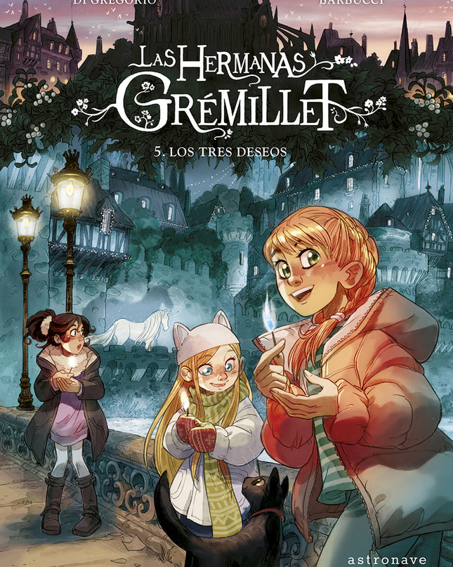 Las Hermanas Grémillet 5. Los Tres Deseos
