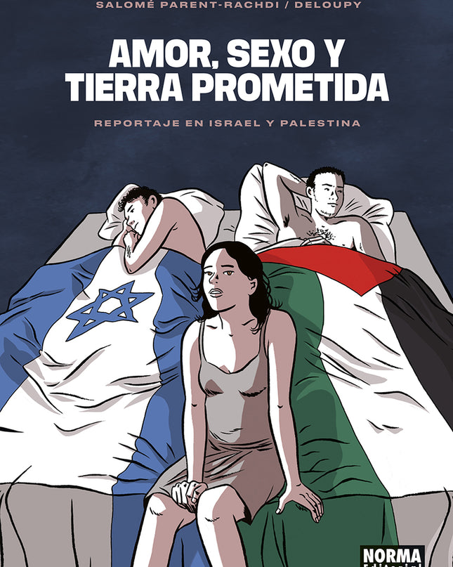 Amor, Sexo Y Tierra Prometida