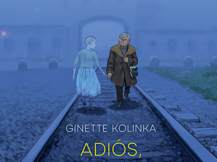 Adios, Birkenau