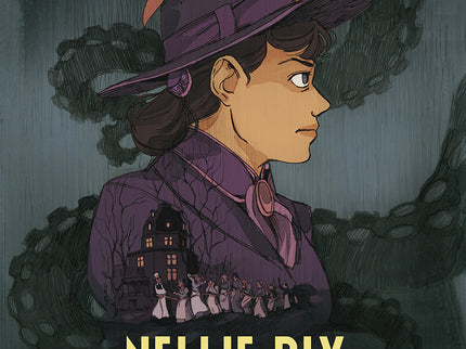 Nellie Bly. En La Guarida De La Locura