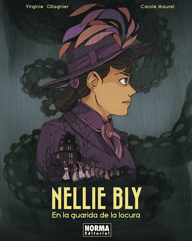 Nellie Bly. En La Guarida De La Locura
