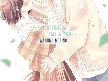 Una Enfermedad Llamada Amor 13