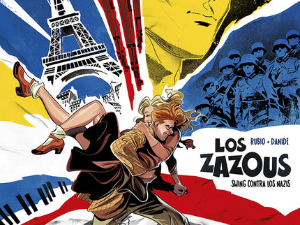 Los Zazous. Swing Contra Los Nazis