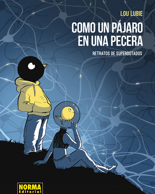 Como Un Pajaro En La Pecera. Retratos De Los Superdotados