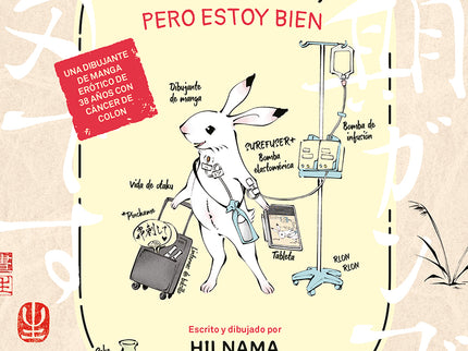 Tengo Cancer Terminal, Pero Estoy Bien