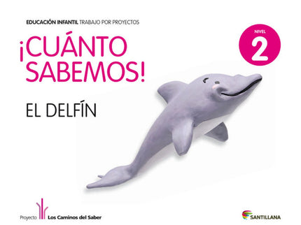 5.cuanto Sabemos: Delfin (4 Años) Proyectos Infantil