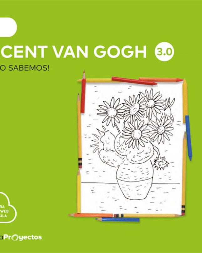 Nivel 3 Van Gogh Cuanto Sabemos 3.0 Ed2019