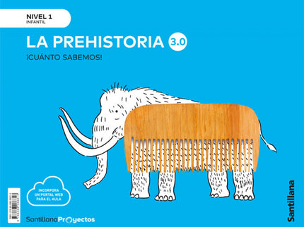 Cuanto Sabemos Nivel 1 La Prehistoria 3.0