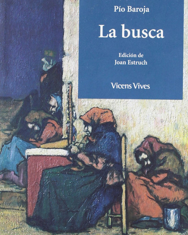La Busca (clasicos Hispanicos