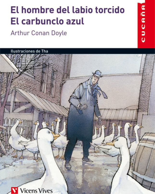 El Hombre Del Labio Torcido / El Carbunclo Azul