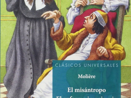 El Misantropo/El Enfermo Imaginario