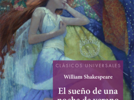El Sueño De Una Noche De Verano Clasicos Universales