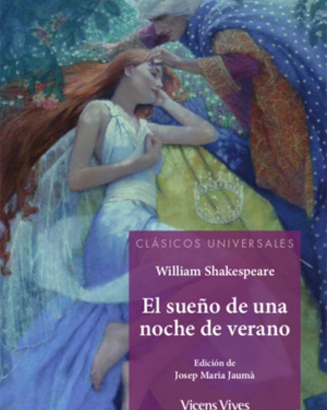 El Sueño De Una Noche De Verano Clasicos Universales