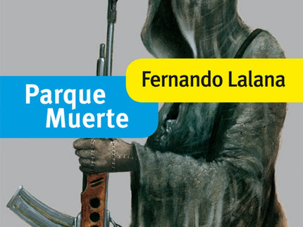 Parque Muerte. Ganador Modalidad Infantil (edición Xx Premio Edebé)