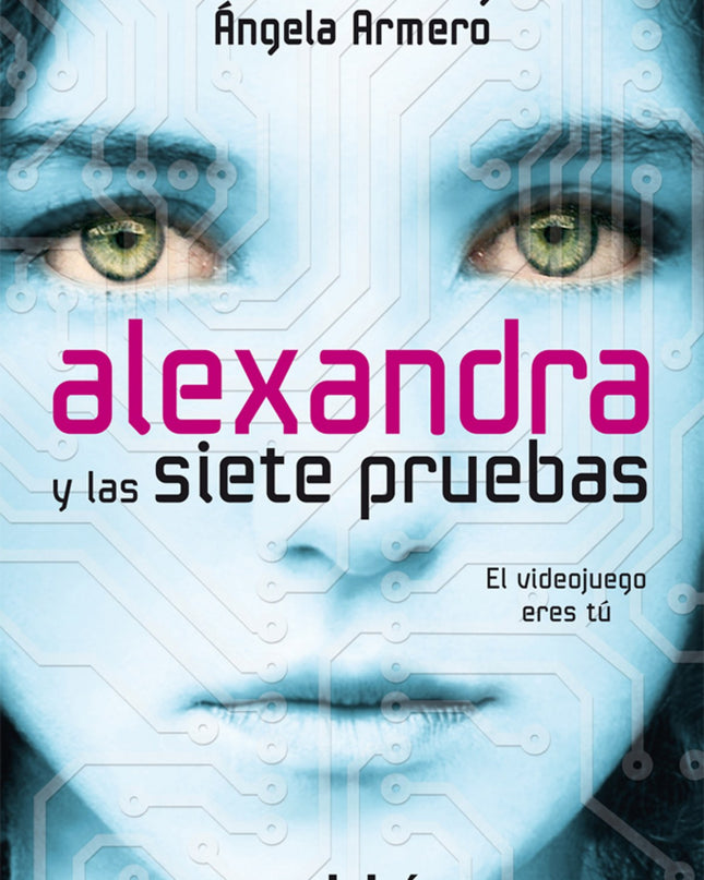 Alexandra Y Las Siete Pruebas
