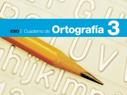 Cuaderno Ortografia 3º.eso