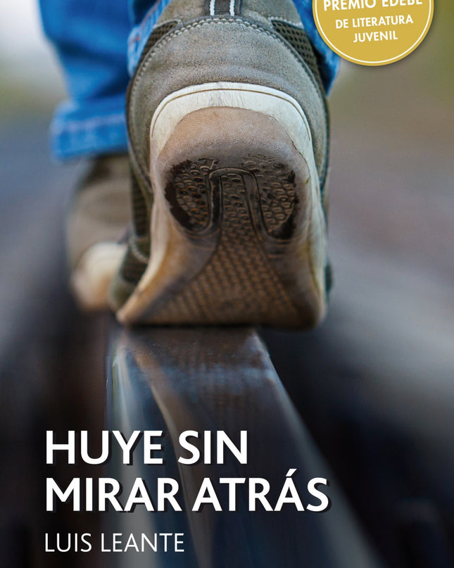 Huye Sin Mirar Atrás