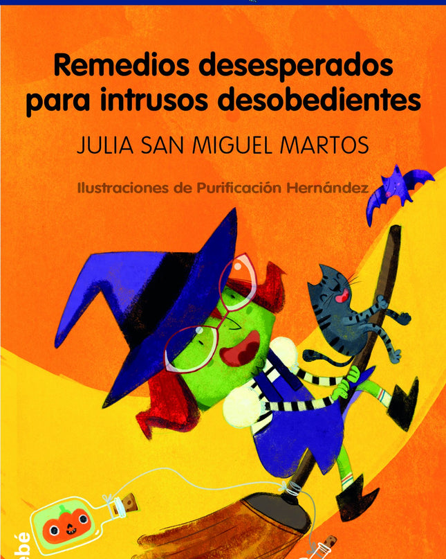 Remedios Desesperados Para Intrusos Desobedientes
