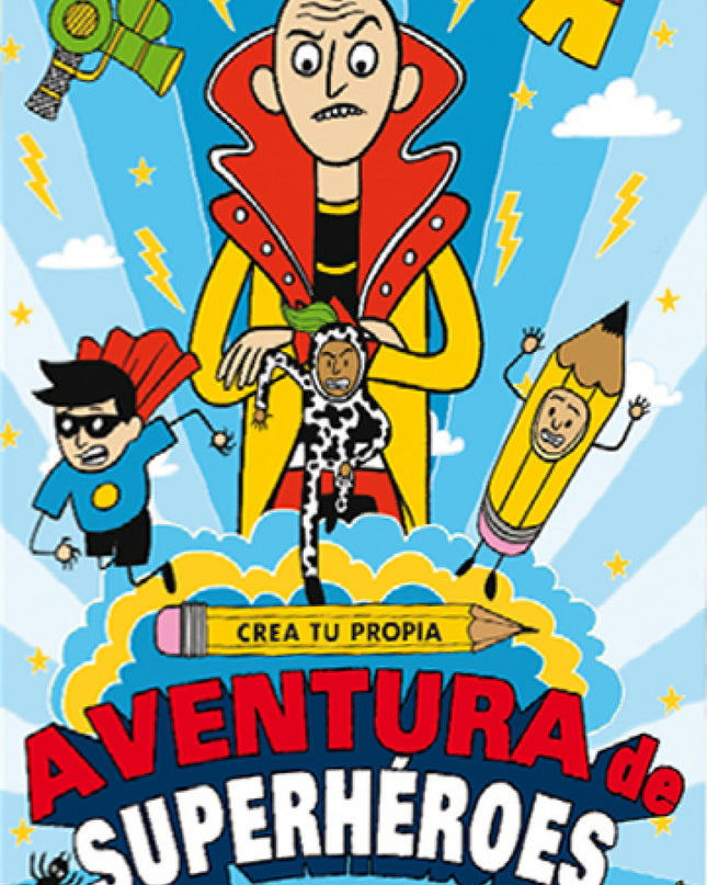 Crea Tu Propia Aventura De Superhéroes