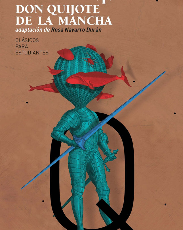 Don Quijote De La Mancha