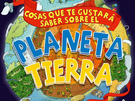 Cosas Gustara Saber Sobre Planeta Tierra