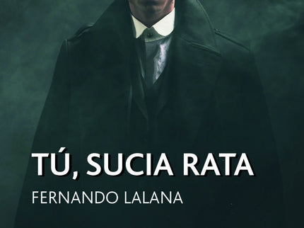 Tú, Sucia Rata