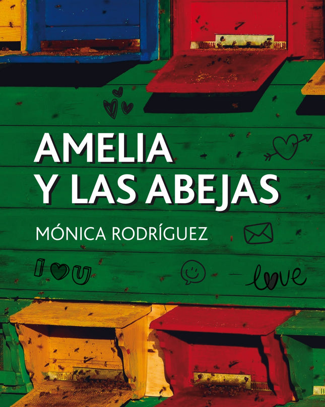 Amelia Y Las Abejas