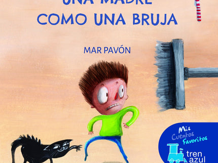Una Madre Como Una Bruja