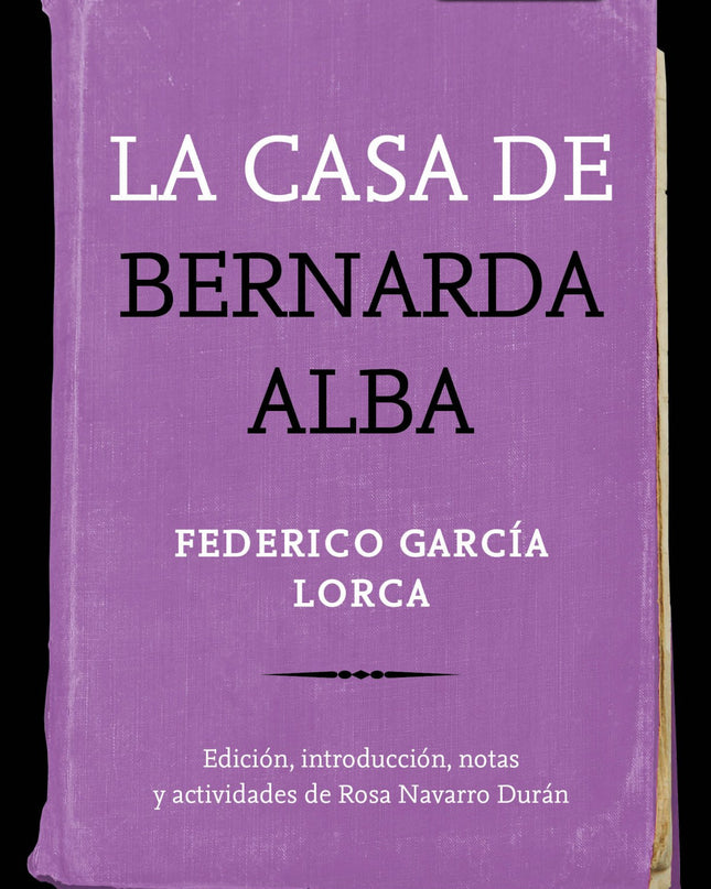 La Casa De Bernarda Alba