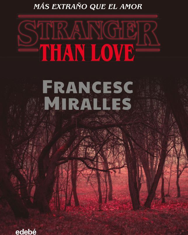 Stranger Than Love. Más Extraño Que El Amor