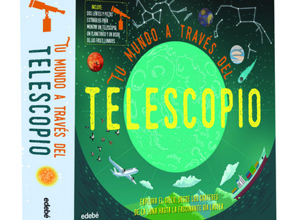 Tu Mundo A Través Del Telescopio
