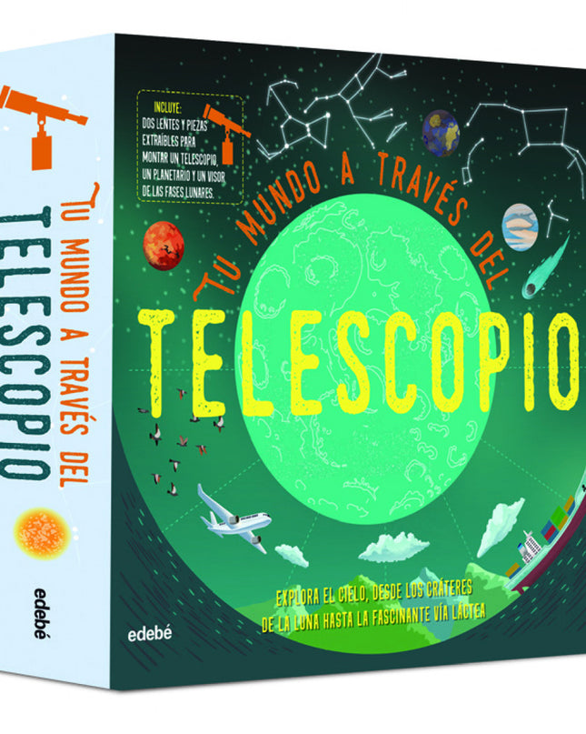 Tu Mundo A Través Del Telescopio