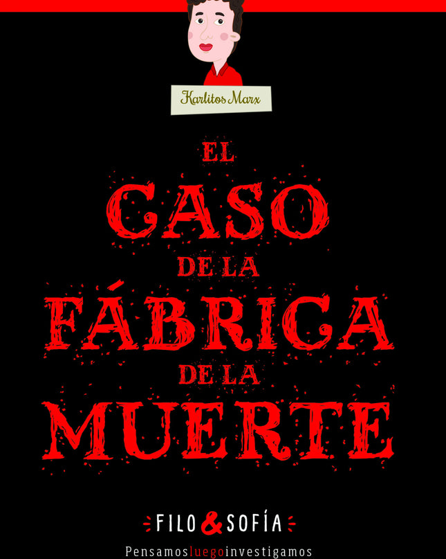 El Caso De La Fábrica De La Muerte