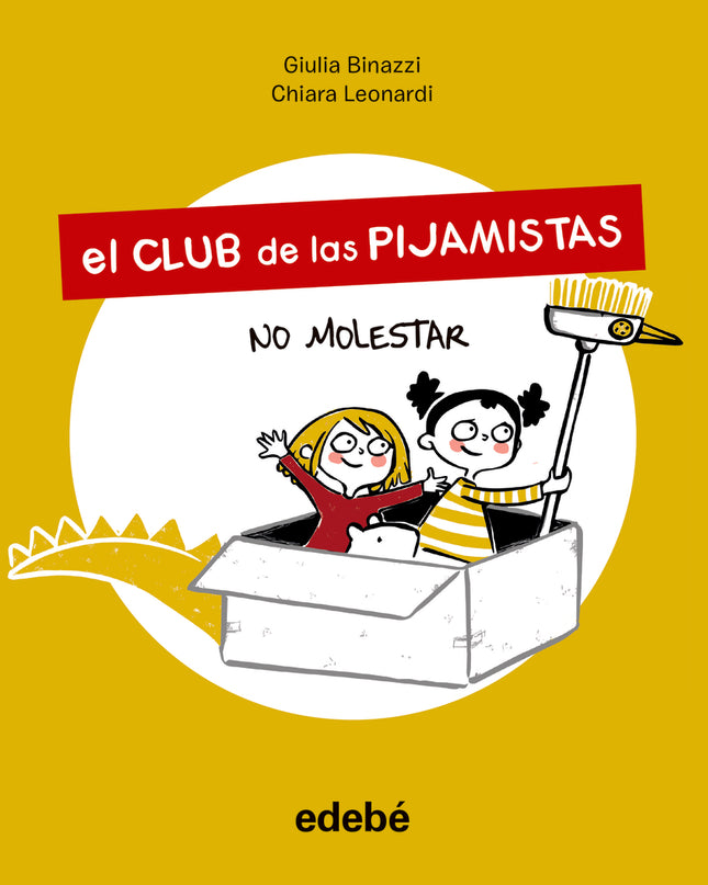 El Club De Las Pijamistas 1. No Molestar