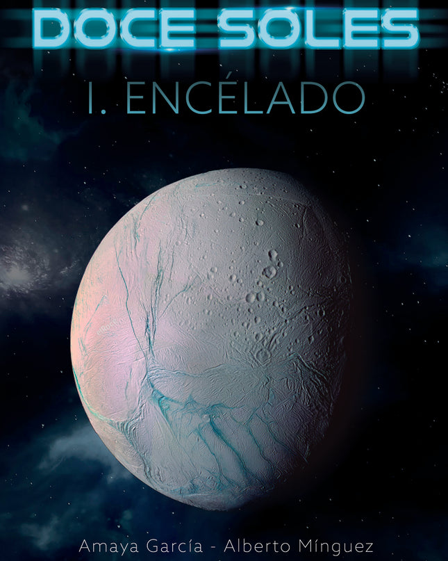 Doce Soles I: Encélado