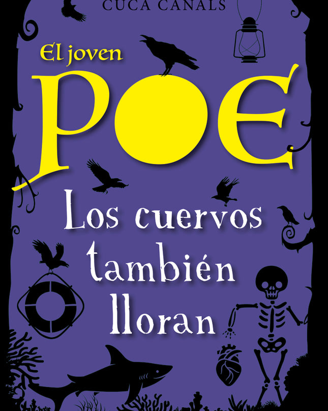 El Joven Poe 10: Los Cuervos También Lloran