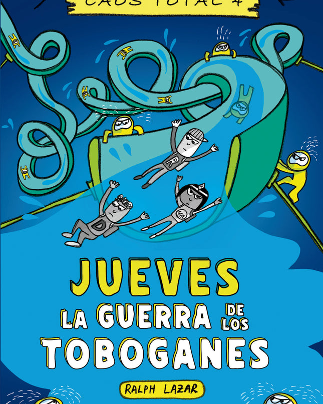 Jueves: La Guerra De Los Toboganes