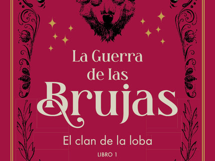 El Clan De La Loba (nueva Edición)
