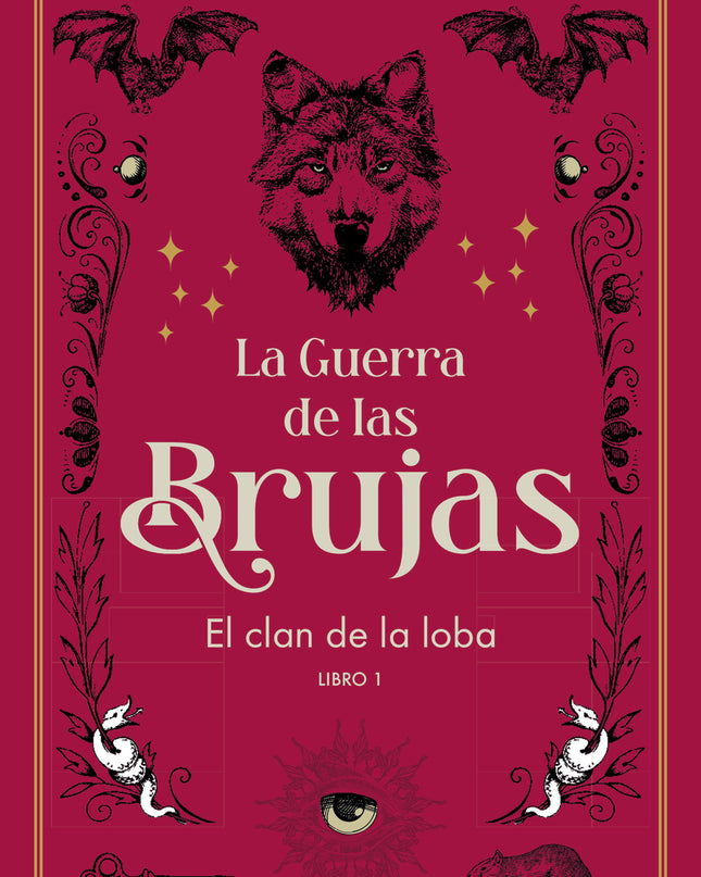 El Clan De La Loba (nueva Edición)