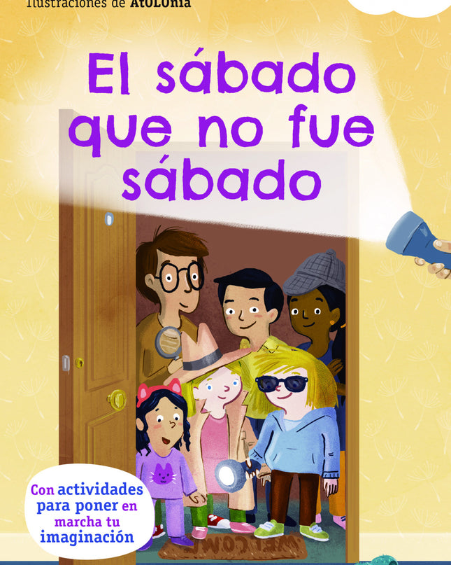 El Sabado Que No Fue Sabado